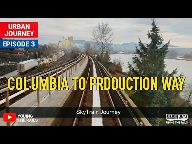 4K Train POV: SkyTrain Expo Line | Columbia to Production Way-University