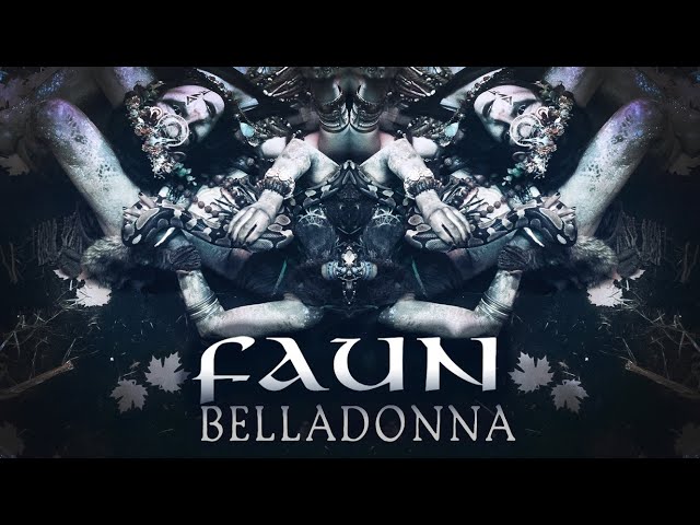 FAUN - Belladonna (official video)