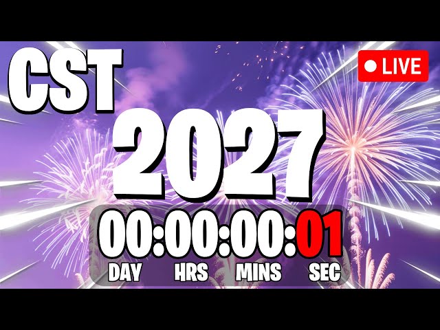 NEW YEAR'S 2027 COUNTDOWN LIVE 🔴 24/7 & Central Standard Time, CST New Year Countdown!