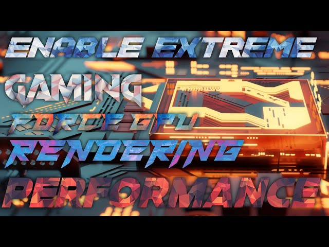 ENABLE FORCE GPU RENDERING | GHRAPHICS BOOSTER | UNLOCK EXTREME GAMING PERFORMANCE | SPLASH TECH