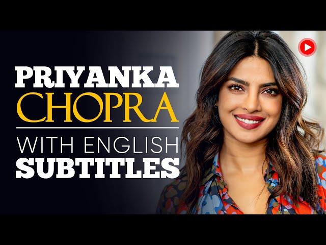 ENGLISH SPEECH | PRIYANKA CHOPRA: Be Fearless (English Subtitles)