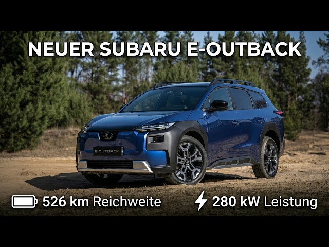 2026 Subaru E-Outback: Elektro-Kombi mit 381 PS & 150 kW Laden