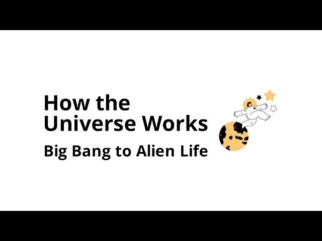 How the Universe Works: From the Big Bang to Black Holes, Stars, and Alien Life (Fully Explained)