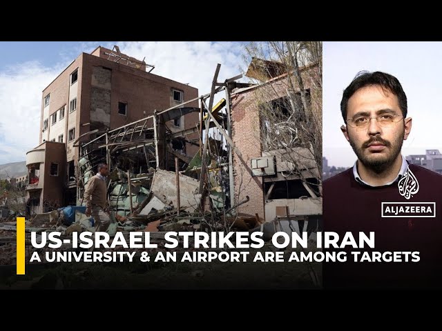 Overnight US-Israeli strikes hit Iranian cities as infrastructure and universities targeted