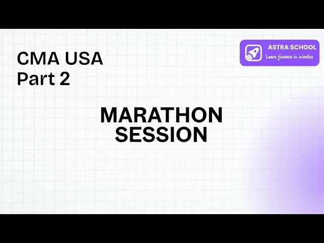 CMA USA Part 2 Marathon Session | Astra School