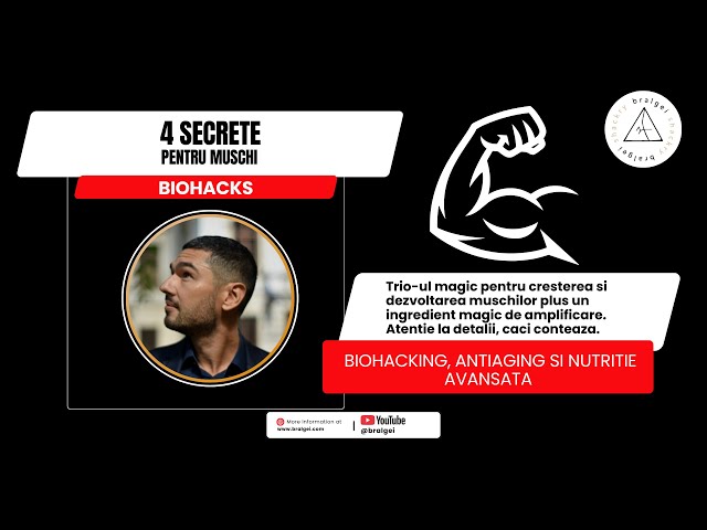 4 secrete pentru muschi. Triunghiul magic de suplimente plus boosterul. Biohacking pentru muschi. 
