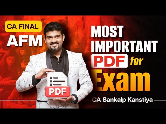 AFM RTP/ MTP PYQ UNIQUE COMPILATION FOR TOUGH EXAMS By CA Sankalp Kanstiya
