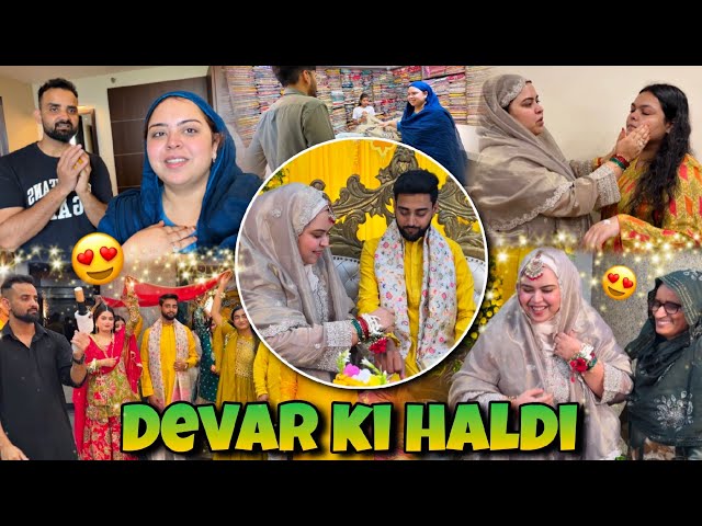 Devar ki Haldi | 1st Time bhabhi ki Rasmein ki ❤️ | Family wedding vlog 