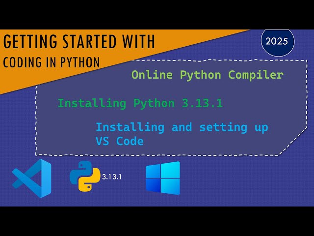 Getting Started with Coding in Python in Hindi | VS code | Python 3.13.1 | Learning Python 2025