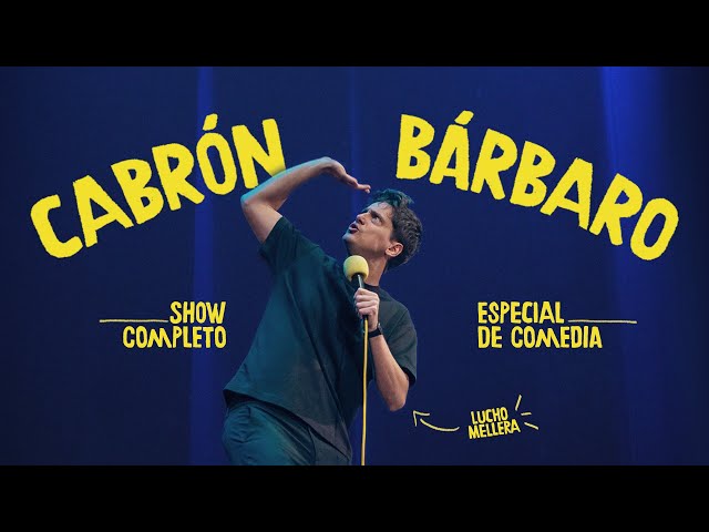"Cabrón Bárbaro" - Lucho Mellera - Especial de Comedia (Show Completo) [Subtítulos ESP/ENG]