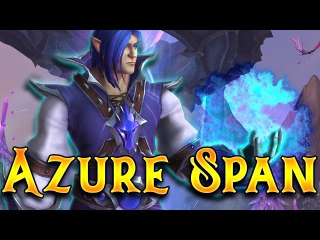 The Story of The Azure Span [Lore]