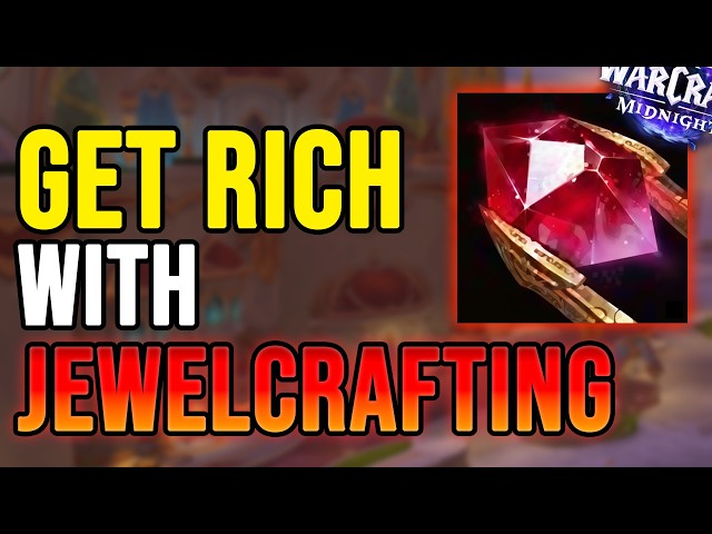 How to make Gold with Jewelcrafting in Midnight | World of Warcraft