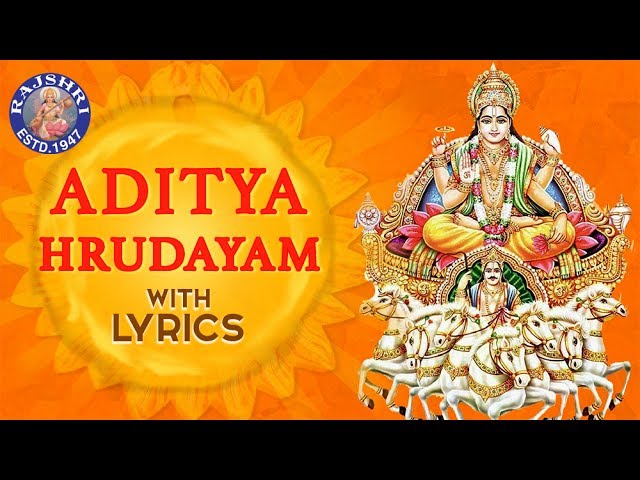 Aditya Hrudayam Stotram Full With Lyrics | Mantra For Courage & Meditation | Mantra From Ramayana