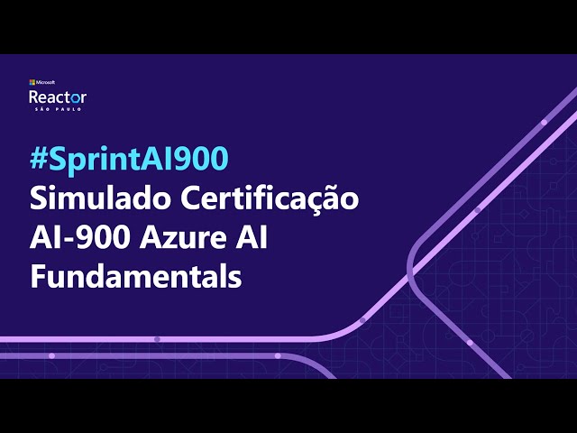 #SprintAI900: Simulado Certificação AI-900 Azure AI Fundamentals