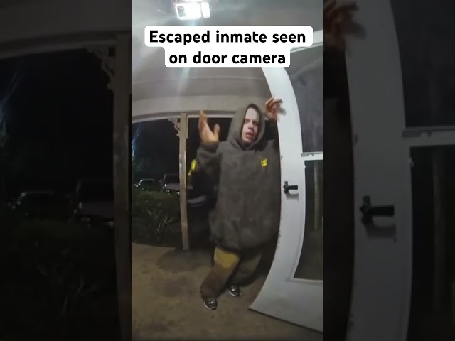 Escaped inmate seen on door camera
