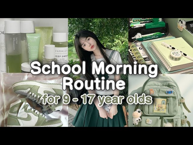 School Morning Routine for 9 - 17 years old | Back to School Tips 