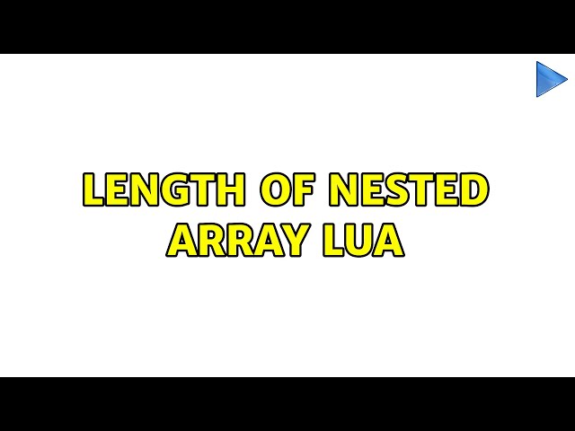 Length of nested array lua