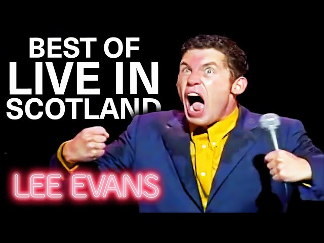GREATEST Moments From Live In Scotland | Best Of Lee Evans | Lee Evans