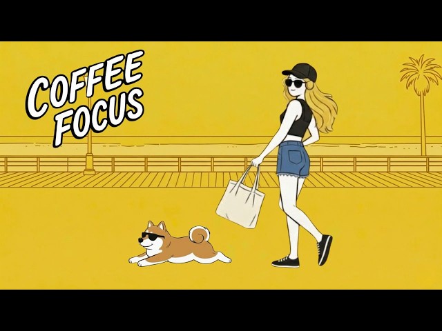 24/7：Focus Work | Fun Boost 300% | Relaxing Study Focus Work Music | Sunny Seaside Walk with Shiba