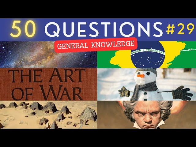 The General Knowledge Quiz #29 ¦ 50 Trivia Questions - Pub Quiz
