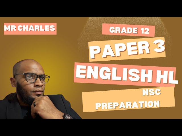 Grade 12 NSC Paper 3 Preparation
