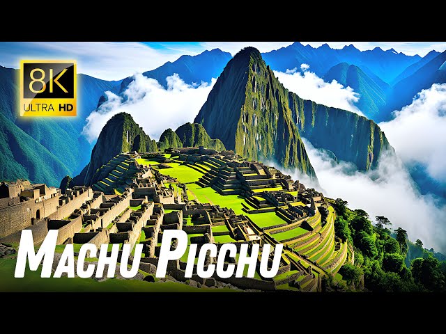 Machu Picchu, Peru: A Breathtaking 8K HDR Journey | 8K Vistas