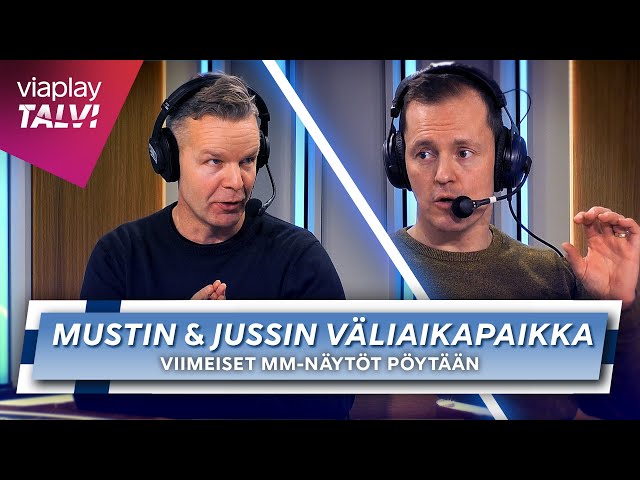 Mustin ja Jussin väliaikapaikka | Viimeiset MM-näytöt pöytään