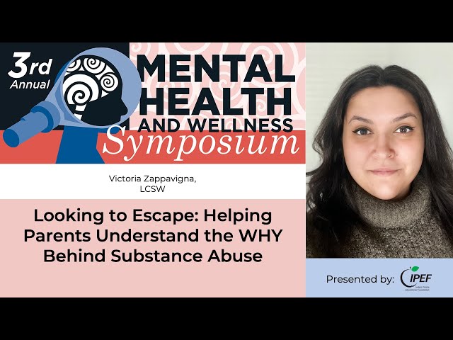 Looking to Escape: Helping Parents to Understand the WHY Behind Substance Abuse