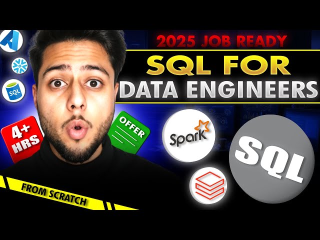 SQL For Big Data Engineering [Full Course 2025]