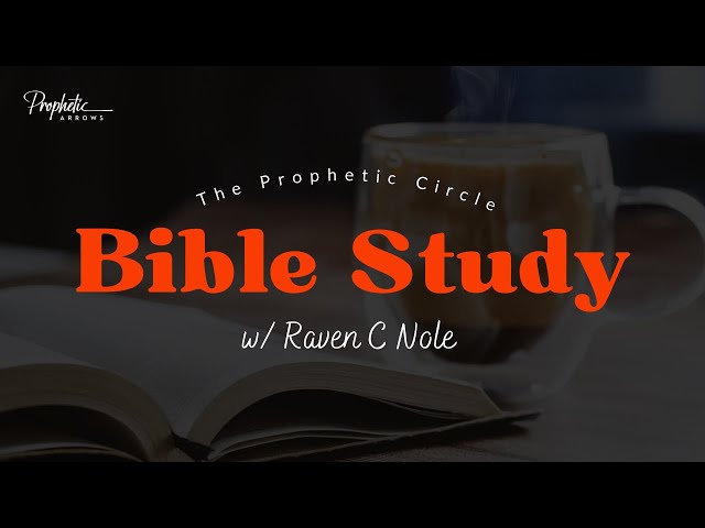 When God Calls the Insecure | Prophetic Arrows Bible Study w/ Raven C. Nole