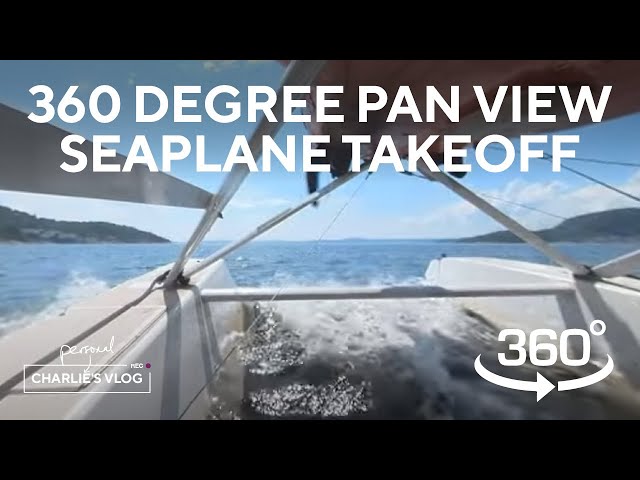 Seaplane takeoff. Experiment! 360 degree pan view. Want More? Tell me in comments.