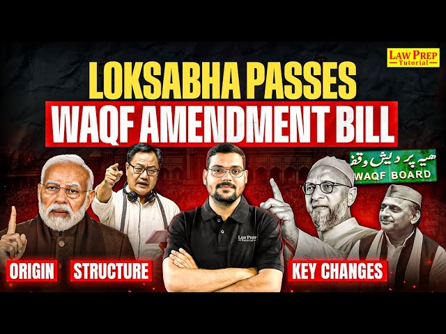 Loksabha Passes Waqf Amendment Bill | Waqf Amendment Bill 2025 Explained | Manu Mishra Sir