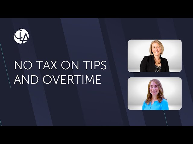 No Tax on Tips and Overtime: What the New Tax Law Means