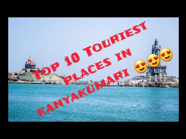 Top 10 Tourist places in kanyakumari (a) Nanjil Nadu