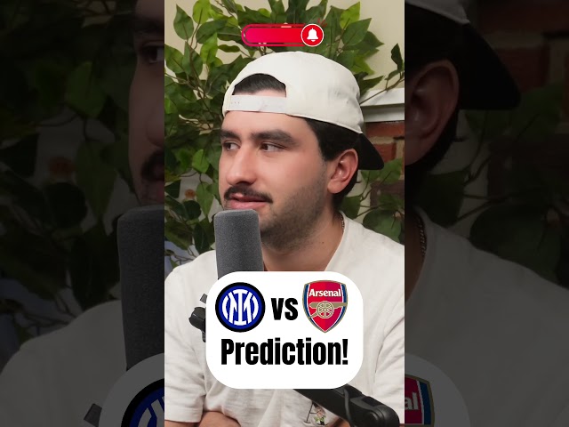 Inter Milan vs Arsenal PREDICTION! 🔵🔴