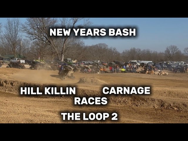 NEW YEARS BASH AT THE LOOP 2 GETS WILD! HILL KILLIN, KNOCK OUT RACES, CARNAGE!