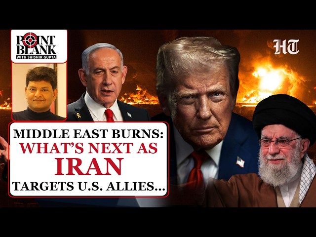 US & Israel Vs Iran ‘War’ Spreads To Arab Nations: Shishir Gupta Decodes Iran’s Options & What Next