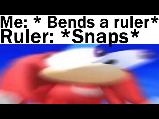 Relatable Memes Of Your Life