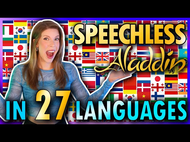 1 GIRL 27 LANGUAGES - Speechless - Aladdin (Multi-language Cover by Eline Vera)
