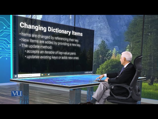 Changing Dictionary Items | Programming Using Python | CS306_Topic081