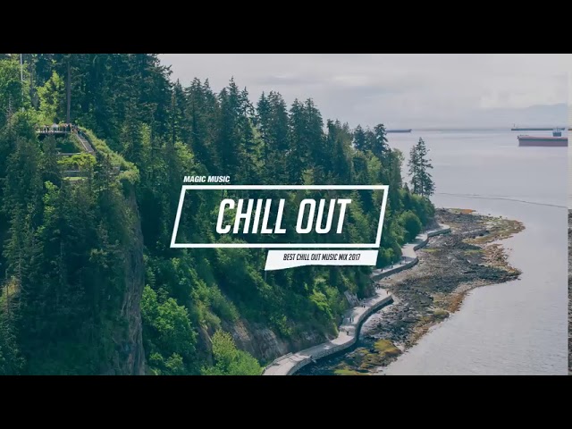 Chill Out Music Mix 🌷 Best Chill Trap, Indie, Deep House ♫