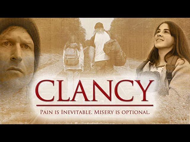 Clancy | Full Movie | Christina Fougnie | Tom Luce | Jefferson Moore | Keith McGill