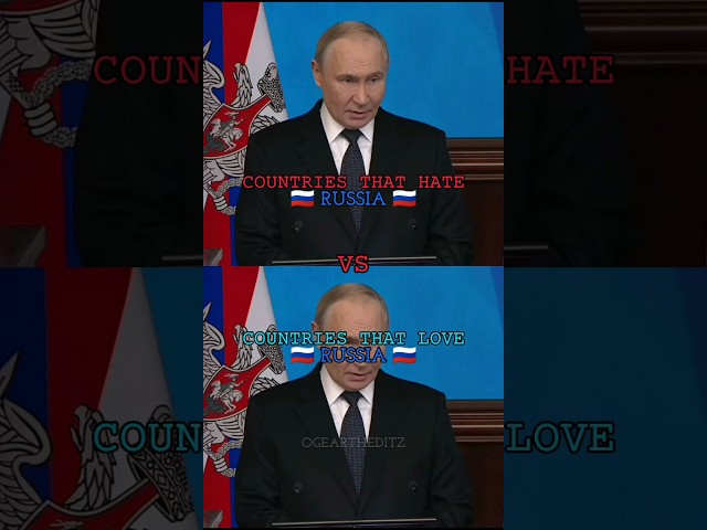 Countries that hate VS love Russia| #viral #edit #russia