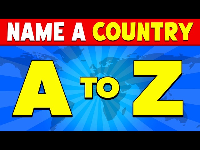 Name a COUNTRY from A to Z 🌎🚩 | Country Alphabet Quiz | Guess the Country