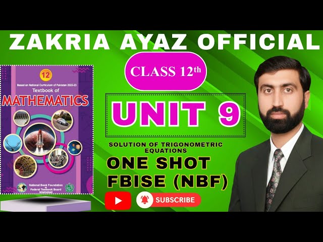 Class 12 Math | Unit 9 One Shot  | ex 9.1, ex 9.2 | FBISE NBF | New Textbook 2025 | Sir  Zakria Ayaz
