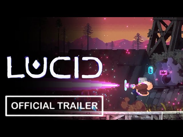 LUCID - Official Game Trailer