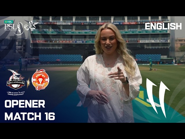 Opener | Lahore Qalandar vs Islamabad United | English | Match 16 | HBL PSL 11 | MZB1K