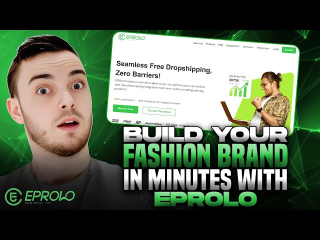 Build Your Fashion Brand in Minutes with EPROLO | Best Dropshipping Suppliers!