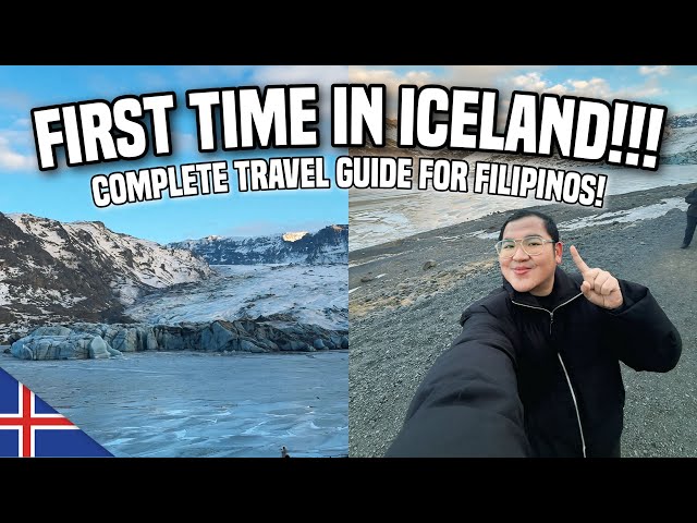 FIRST TIME IN ICELAND: TRAVEL GUIDE FOR FILIPINOS! 🇮🇸 | Ivan de Guzman