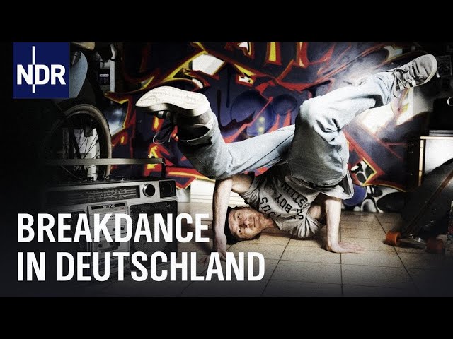Breaking Germany: So kam Breakdance nach Deutschland | Sportclub | NDR Doku